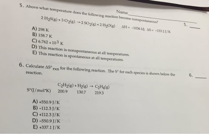 Above what temperature does the following reaction become nonspontaneous